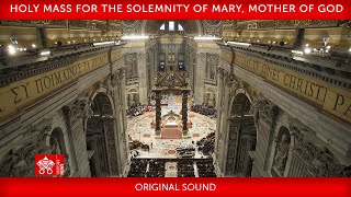 1 January 2024 Holy Mass for the Solemnity of Mary Mother of God  Pope Francis [upl. by Ahsied]