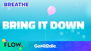 Learn To Bring Down Stress  Guided Meditiation For Kids  Breathing Exercises  GoNoodle [upl. by Siri12]