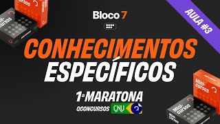 CNU  Bloco 7  Aula de Conhecimentos Específicos eixos 1 e 2 Aula 3 MaratonaQC [upl. by Edivad]