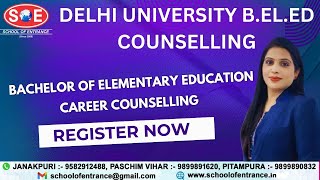 BELED CAREER COUNSELLING CUET BASE DUAMITY NOIDA ADMISSION PROCESS amp GUIDANCE  SOE [upl. by Notsnorb]