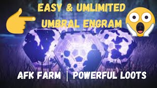 Destiny 2 Unlimited Umbral Engrams Farm Super Easy Powerful Loot for Power Level Progression [upl. by Arlinda]