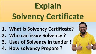 Explain What is solvency certificate who can issue solvency certificate uses of solvency in tender [upl. by Victory]