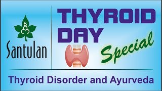 Thyroid Disorder and Ayurveda [upl. by Eziechiele]