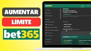 Cómo Aumentar el Límite de Ingreso en Bet365 Tutorial Sencillo [upl. by Carrelli]