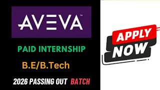 Aveva Hiring interns 2026 passing out batch  paid internship internship paid paidinternship [upl. by Friede]