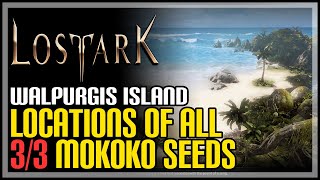 Walpurgis All Mokoko Seeds Lost Ark [upl. by Aillil115]