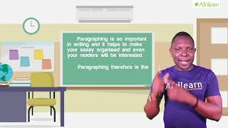 Paragraphing  Business Studies  JSS 2  Afrilearn [upl. by Eizzil]