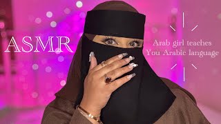 ASMR  Lets Learn Arabic Together 💓 Face touching face brushing Whispering [upl. by Halpern]