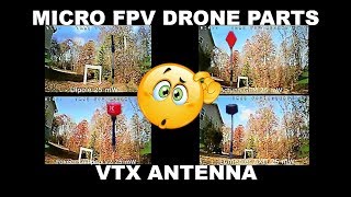 MICRO FPV DRONE PARTS  VTX ANTENNA [upl. by Atinaej]