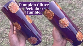 STEP BY STEP PUMPKIN PEEKABOO TUMBLER [upl. by Lilia]