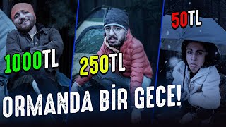 UCUZ ORTA PAHALI ISSIZ ORMANDA BİR GECE GEÇİRMEK YANGIN ÇIKIYORDU  Burak Şentürk [upl. by Sephira565]