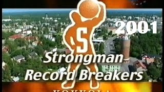 Strongman record breakers Kokkola 2001 [upl. by Lleroj182]