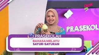 Prasekolah 2022  Bahasa Melayu SayurSayuran [upl. by Attiuqram]