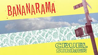 Bananarama  Cruel Summer Official Lyric Video [upl. by Kaela]