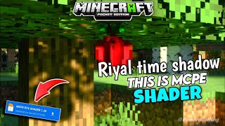 Reaqlistick shaders mcpe 120riyal time shadow in this shaders 120 no Lagg [upl. by Erminie]