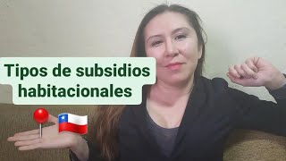 Tipos de subsidios habitacionales en Chile [upl. by Peppy]