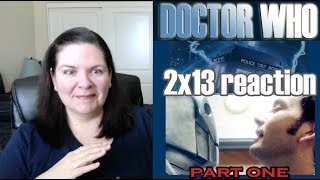 Doctor Who  Episode 2x13 Reaction  Part 1  quotDoomsdayquot [upl. by Erdna]