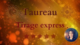 ♉️TAUREAU  Tirage express  Intemporel [upl. by Nelad]