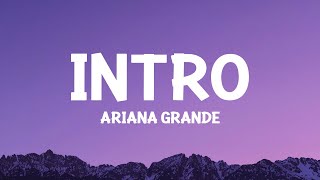 ArianaGrande  intro end of the world Lyrics [upl. by Eidaj]