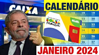 CALENDÁRIO BOLSA FAMÍLIA JANEIRO 2024 CONSULTE AS DATAS DE PAGAMENTOS [upl. by Toddie494]