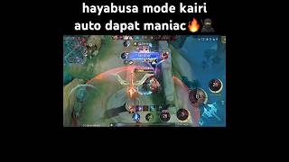 hayabusa mode kairi panen killmaniac🥷hayabusa mobilelegends hayabusatiktok mlbbcreatorcamp [upl. by Yesor333]