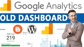 How to switch old Google Analytics version  Google analytics old version  Analytics old Dashboard [upl. by Eniamart]