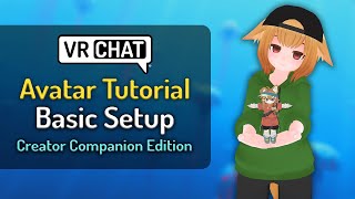 VRChat Avatar Tutorial  Basic Avatar Setup 2023 [upl. by Anahpets]