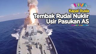 Rusia Tembak Rudal Nuklir Desak Pasukan AS di Laut Mediterania [upl. by Daisi]