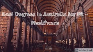 Best degrees for Australian PR  Health care professionals  Doctors guide to Aus 202021 [upl. by Marley]