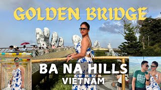 Ba Na Hills  Golden Bridge  Sun World  Danang  Vietnam  Siliguri to Vietnam  full information [upl. by Lundberg8]