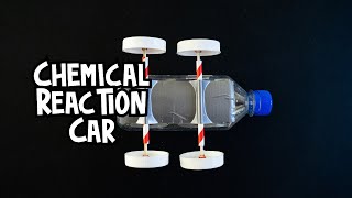 Chemical Reaction Car [upl. by Ahsieker]