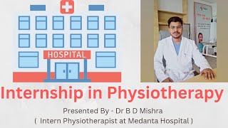 Internship in Physiotherapy  Which hospital is best for physiotherapy internship  2022 [upl. by Nnyl274]