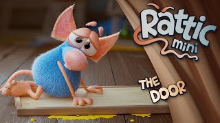 Rattic Mini – The Door  Funny Cartoons For Kids [upl. by Lyndell771]