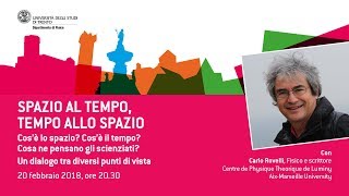 SPAZIO AL TEMPO TEMPO ALLO SPAZIO  con Carlo Rovelli [upl. by Lrub439]