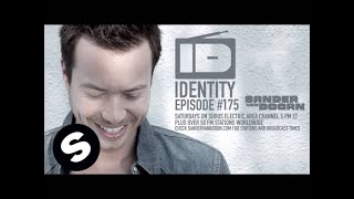 Sander van Doorn  Identity Episode 175 [upl. by Drahcir572]