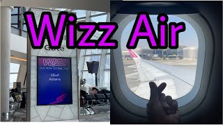 Wizz air Abu Dhabi departure…Astana arrivalsafely landed 🛬 travel [upl. by Remy]