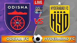 🔴LIVE Odisha FC vs Hyderabad FC  ISL 202425  isl [upl. by Mccutcheon]