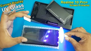 How To Use UV Curved Glass  UV Light Liquid full Glass For Realme 10 Pro  How to Apply UV Glass [upl. by Pembroke]