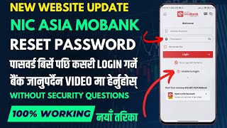 How To Reset NIC Asia Mobile Banking Password Without Security Questions  Digital Help Nepal [upl. by Eeram217]