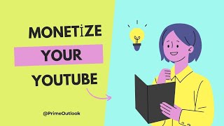 Monetizing Youtube Channel [upl. by Aubrie]