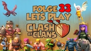 Folge 33 quotwieso weshalb warumquot Let´s Play  Clash of Clans GermanDeutsch [upl. by Esinehc]