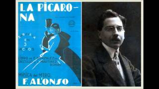 Francisco Alonso Canto a Segovia de quotLa picaronaquot 1930 [upl. by Sadnak516]