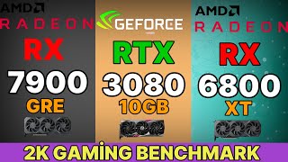 RX 7900 gre vs RTX 4070 ti vs RX 6800 XT VS RTX 3080 VS RX 6950 XT RX 7900GRE Gaming test  7800 X3D [upl. by Ailes237]