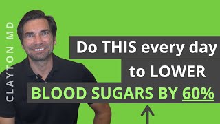 Do THIS every day to LOWER YOUR BLOOD SUGARS by 60 [upl. by Hsiekal]