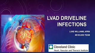 LVAD Driveline Infections [upl. by Linker]