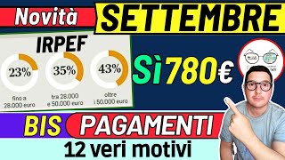 SETTEMBRE ➜ Sì BONUS 500€ 780€ 💶 DATE PAGAMENTI INPS ADI ASSEGNO UNICO PENSIONI NASPI SFL INVALIDI [upl. by Yzzik700]