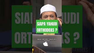 Siapa Yahudi Ortodoks UnaisMediaworks akhirzaman alaqsa muslim [upl. by Gleich]