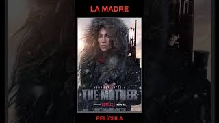 LA MADRE  Drama Acción Thriller  de USA  Película de Netflix con Jennifer Lopez Lucy Paez [upl. by Mechling]