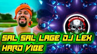 sal sal lage gal gal lage kundei hele dj lexHVIBE DJ RAJ X DJ GUDU PIPILI [upl. by Llenrag331]