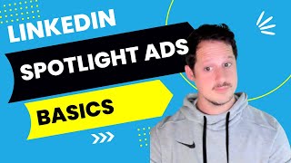 Linkedin Spotlight Ads Explained  Examples of Linkedin Spotlight Ads  Linkedin Ad Types [upl. by Ariel]